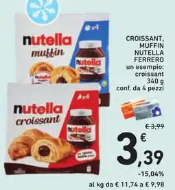 Conad Croissant, Muffin Nutella Ferrero offerta