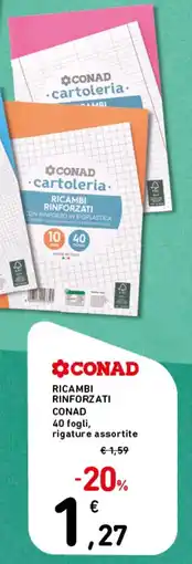 Spazio Conad Ricambi Rinforzati Conad offerta