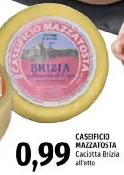 Emi Supermercati Caseificio mazzatosta caciotta brizia offerta