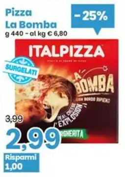 Prix Quality Pizza La Bomba Italpizza offerta