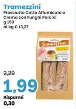 Prix Quality Tramezzino Prosciutto Cotto Affumicato e Crema con Funghi Porcini offerta