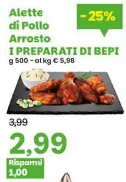 Prix Quality Alette di Pollo Arrosto I PREPARATI DI BEPI offerta