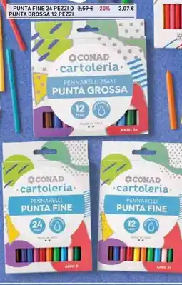 Conad Conad cartoleria pennarelli punta fine offerta