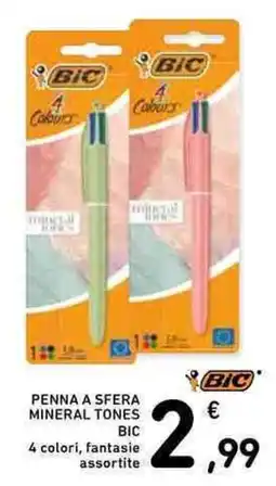 Conad Penna a sfera mineral tones BIC offerta