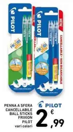 Conad Penna a sfera cancellabile ball sticks frixion pilot offerta