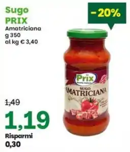 Prix Quality Sugo Prix Amatriciana offerta