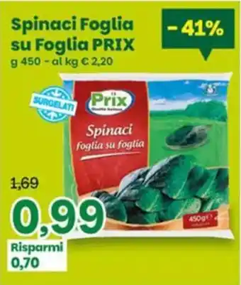 Prix Quality Spinaci Foglia su Foglia Prix offerta