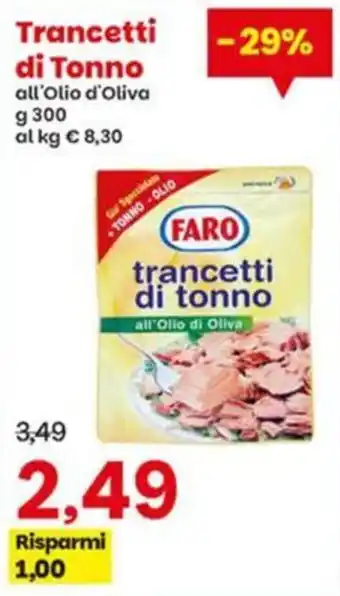 Trancetti di tonno Faro all'Olio di Oliva
