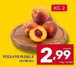Il Centesimo Pesca a polpa gialla offerta
