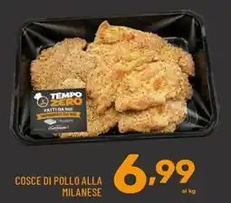Il Centesimo Cosce di pollo alla milanese Tempo Zero offerta