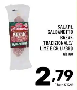 Il Centesimo Salame Galbanetto Break Tradizionale offerta
