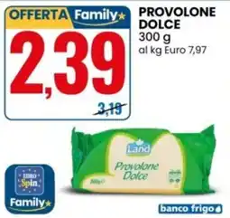 Eurospin Provolone Dolce Land offerta