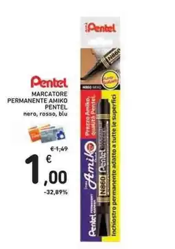 Conad Superstore Marcatore permanente Amiko Pentel offerta
