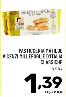 Il Centesimo Pasticceria Matilde Vicenzi Millefoglie d'Italia Classiche offerta