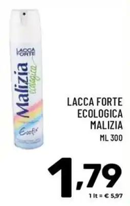 Il Centesimo Lacca forte ecologica malizia offerta