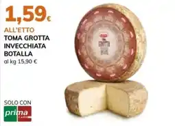 Basko Toma Grotta Invecchiata Botalla offerta