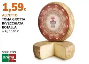 Toma Grotta Invecchiata Botalla