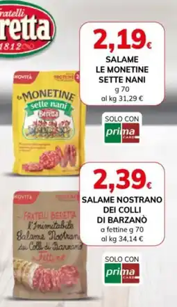 Basko Salame le monetine sette nani Beretta offerta
