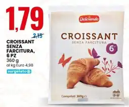 Eurospin Croissant senza farcitura Dolciando offerta