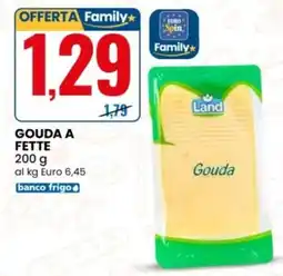 Eurospin Gouda Land offerta