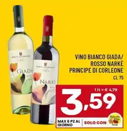 Il Centesimo Vino bianco Giada / rosso Narkè principe di Corleone offerta