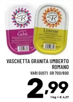 Il Centesimo Vaschetta granita Umberto Romano offerta