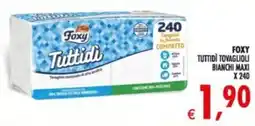Deco Supermercati Foxy Tuttidi tovaglioli bianchi maxi offerta