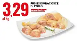 Eurospin Fusi e sovracosce di pollo offerta
