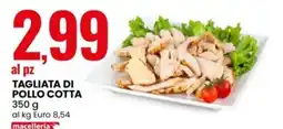 Eurospin Tagliata di pollo cotta offerta