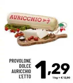 Il Centesimo Provolone dolce Auricchio l'etto offerta