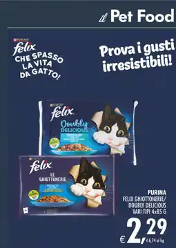 Deco Supermercati Purina Felix Ghiottonerie/Doubly Delicious offerta