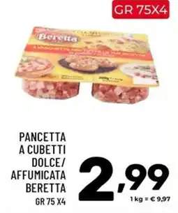 Il Centesimo Pancetta a cubetti dolce/affumicata Beretta offerta