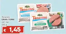 Italy Cash Teneroni Gran Terre offerta