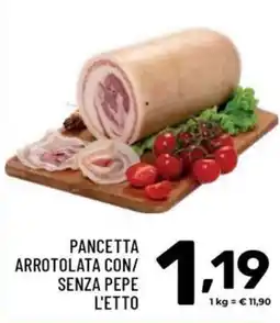 Il Centesimo Pancetta arrotolata senza pepe offerta