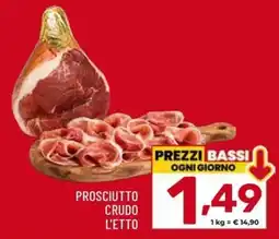 Il Centesimo Prosciutto crudo l'etto offerta