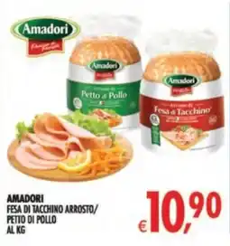 Deco Supermercati Amadori Fesa di tacchino arrosto/ petto di pollo offerta