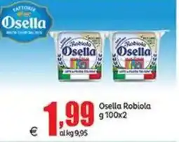 Elite Osella Robiola offerta