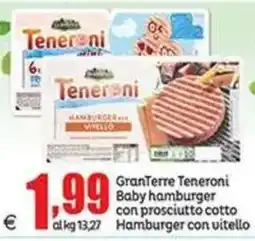 Elite GranTerre Teneroni Baby hamburger con prosciutto cotto offerta