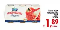Deco Supermercati Santa Rosa Pomodorissimo i Pezzettoni offerta
