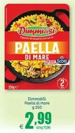 Elite DimmidiSi Paella di mare offerta