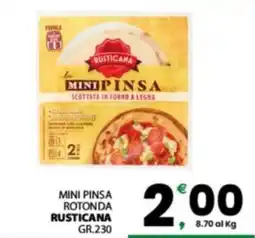 Despar Sicilia Mini pinsa rotonda Rusticana offerta