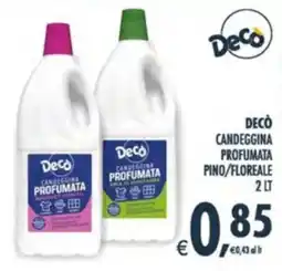 Deco Supermercati Decò candeggina profumata pino/floreale offerta