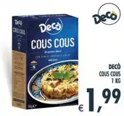 Deco Supermercati Decò Cous Cous offerta