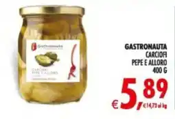 Deco Supermercati Gastronauta carciofi pepe e alloro offerta