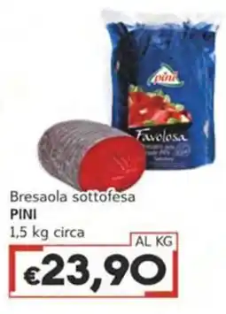 Italy Cash Bresaola sottofesa PINI offerta