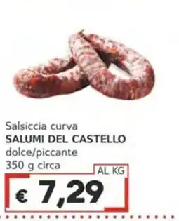 Italy Cash Salsiccia curva Salumi del Castello offerta