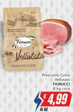 Italy Cash Prosciutto Cotto Vellutato Fiorucci offerta