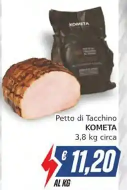 Italy Cash Petto di Tacchino KOMETA offerta