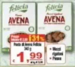 CTS Supermercati Pasta di avena Felicia offerta
