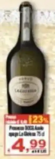 CTS Supermercati Prosecco DOC Anno spago La Gioiosa offerta